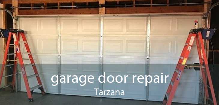 Garage Door Repair Tarzana - Commercial & Residential Garage Door Repair